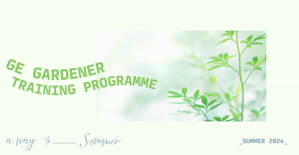 GE Gardener Training Programme 
