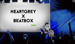 HeartGrey x Beatbox