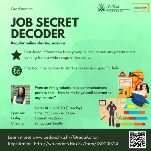[Job Secret Decoder] From an Arts graduate to a communications professional – How to make yourself relevant to any industry?