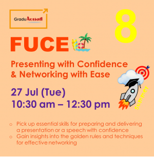 Fire Up your Career Engine (FUCE) – Zoom Seminar “Presenting with Confidence & Networking with Ease"