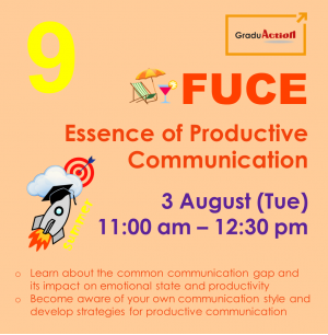 Fire Up your Career Engine (FUCE) – Zoom Seminar “Essence of Productive Communication”
